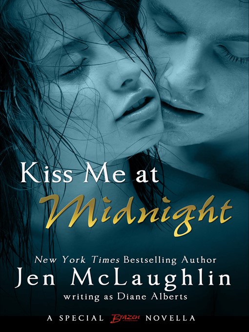 Title details for Kiss Me at Midnight by Diane Alberts - Available